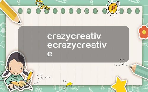 crazycreativecrazycreative